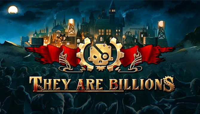 They Are Billions free