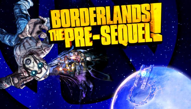 Borderlands The Pre Sequel free