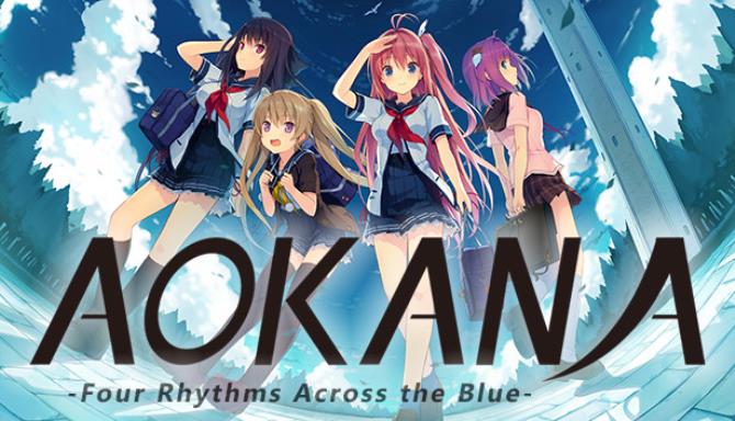 Aokana – Four Rhythms Across the Blue