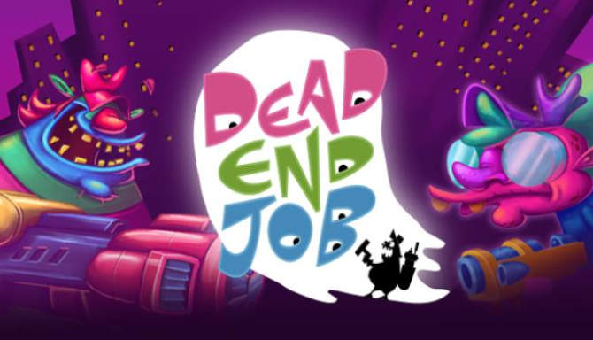 Dead End Job free