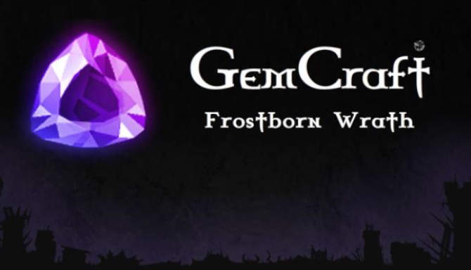 GemCraft – Frostborn Wrath free