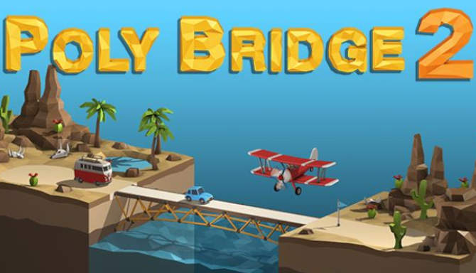Poly Bridge 2 free