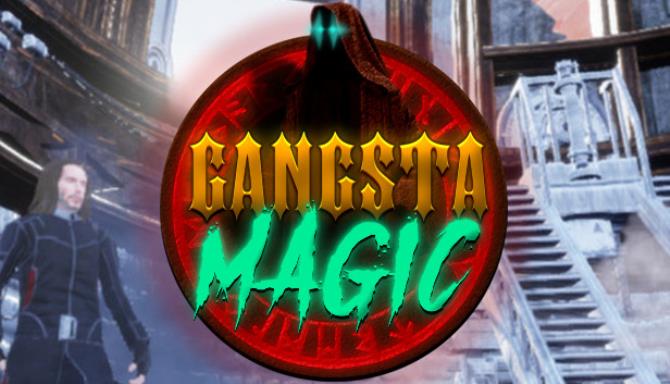 Gangsta Magic Free