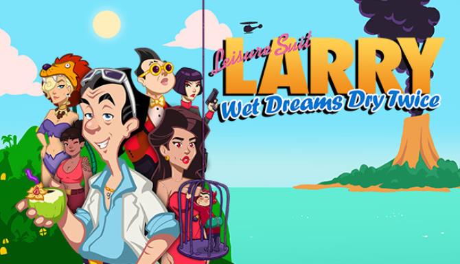 Leisure Suit Larry – Wet Dreams Dry Twice free