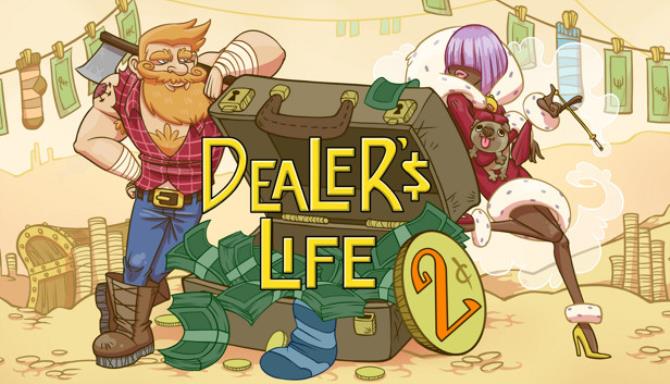 Dealers Life 2 Free