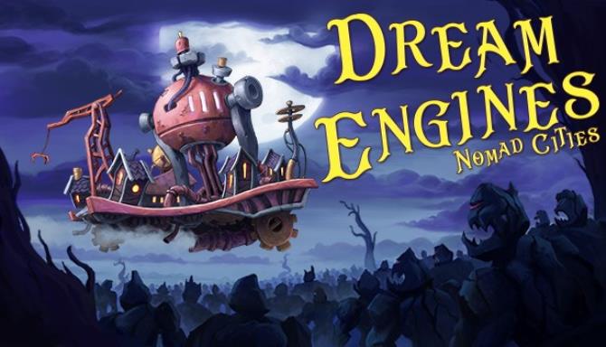 Dream Engines Nomad Cities Free