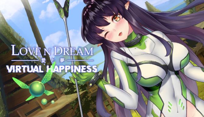 Love n Dream Virtual Happiness Free