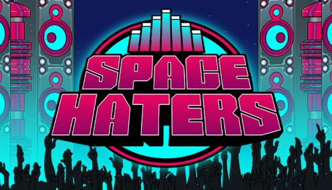 Space Haters Free