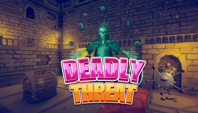 Deadly Threat Free