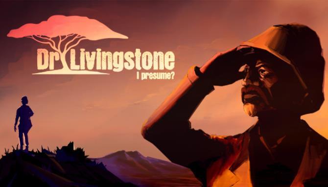 Dr Livingstone I Presume Free