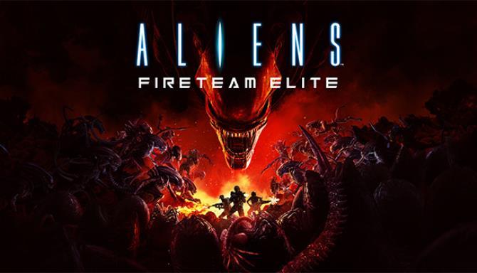 Aliens Fireteam Elite Free