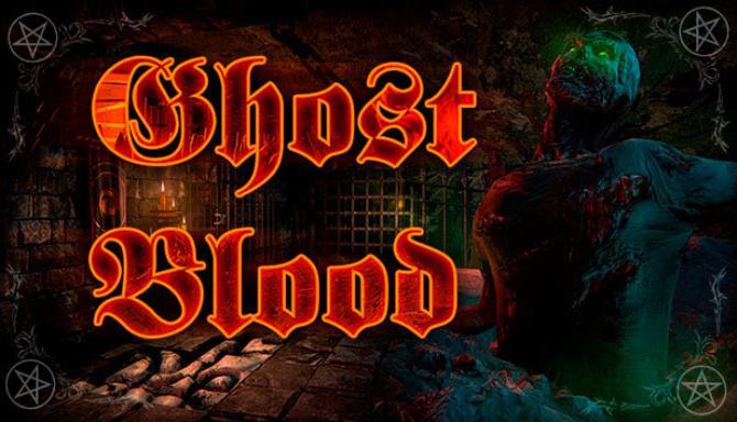 Ghost blood Free