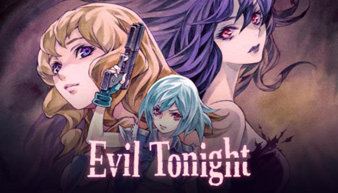 Evil Tonight Free