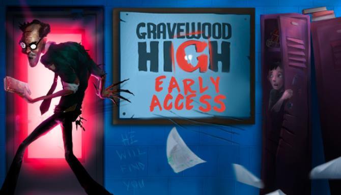 Gravewood High Free