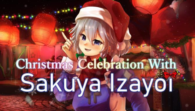 Christmas Celebration With Sakuya Izayoi Free