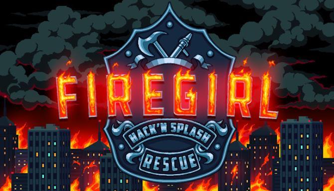 Firegirl Hack n Splash Rescue Free