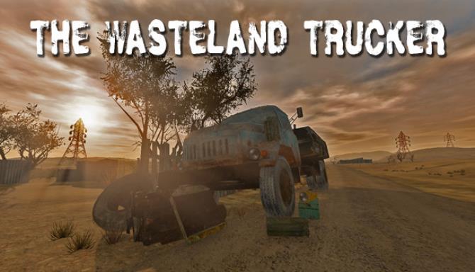 The Wasteland Trucker Free