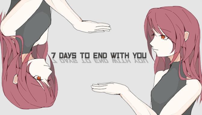 7 Days to End with You Free