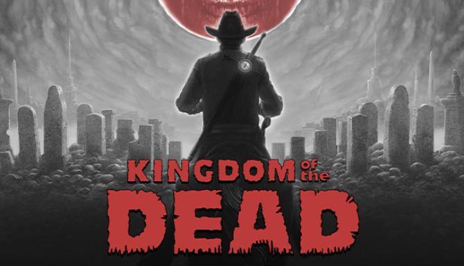 KINGDOM of the DEAD Free