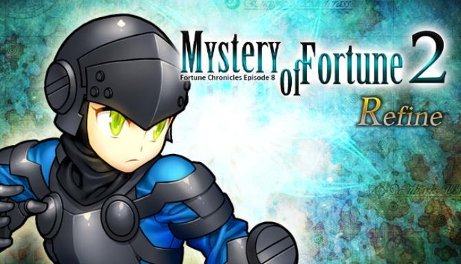 Mystery of Fortune 2 Refine Free
