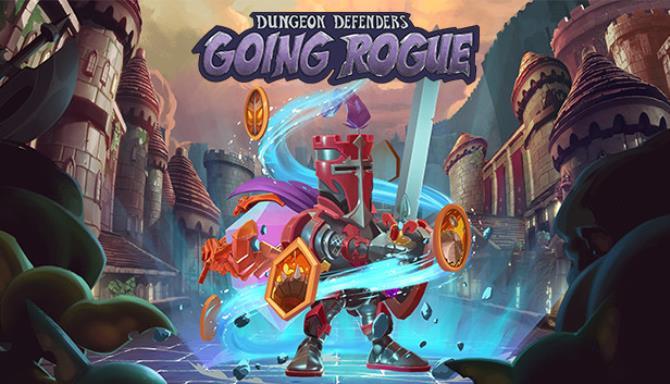 Dungeon Defenders Going Rogue Free