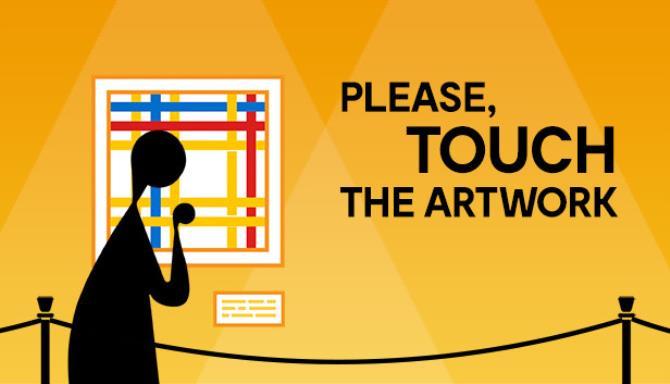 Please Touch The Artwork Free