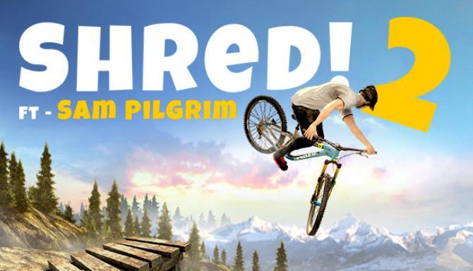 Shred 2 ft Sam Pilgrim Free