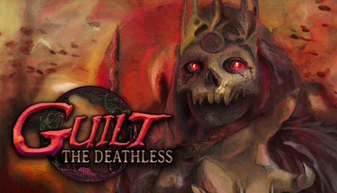 GUILT The Deathless Free