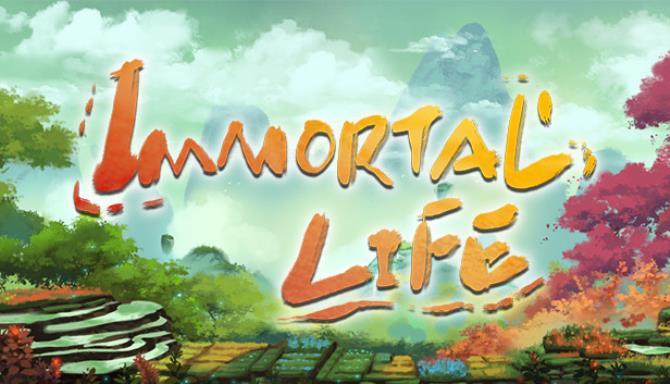 Immortal Life Free