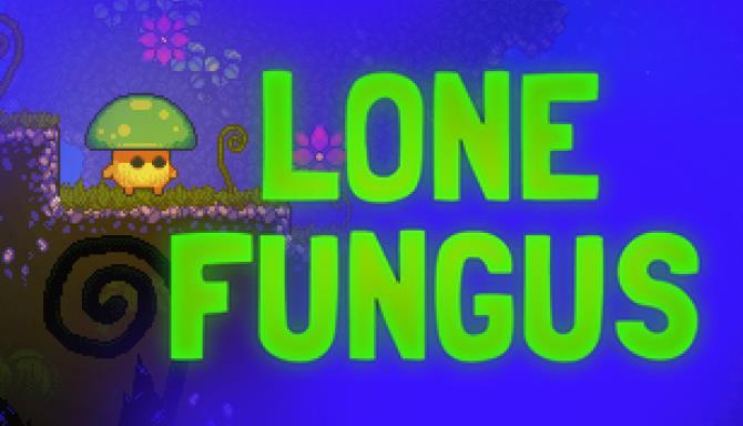 Lone Fungus Free
