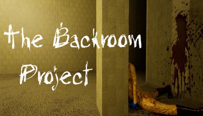The Backroom Project Free