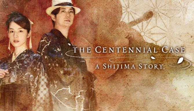The Centennial Case A Shijima Story Free