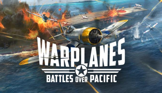 Warplanes Battles over Pacific Free