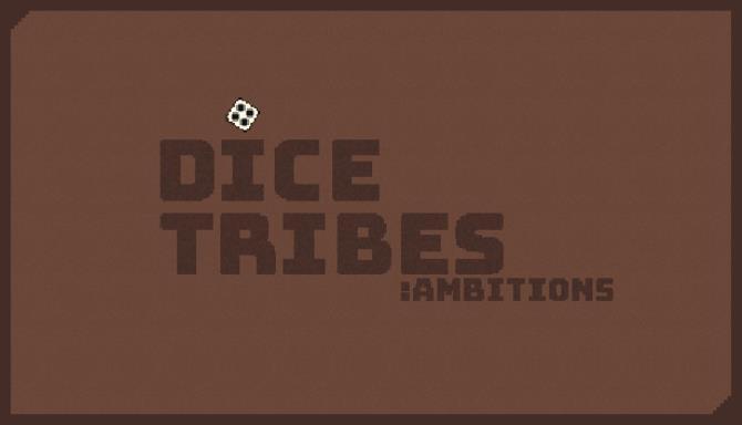 Dice Tribes Ambitions Free