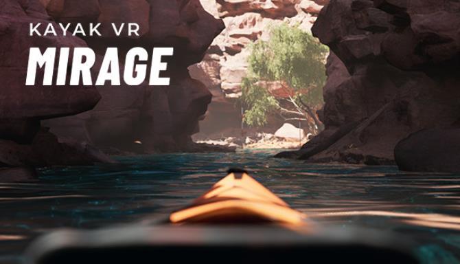 Kayak VR Mirage Free