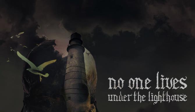 No one lives under the lighthouse Directors cut Free