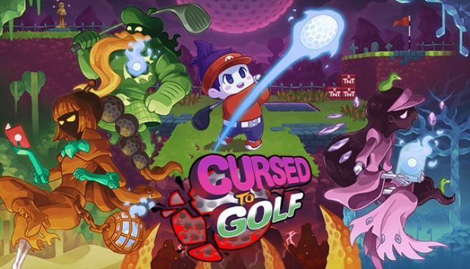 Cursed to Golf Free