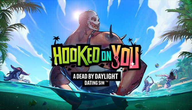 Hooked on You A Dead by Daylight Dating Sim Free