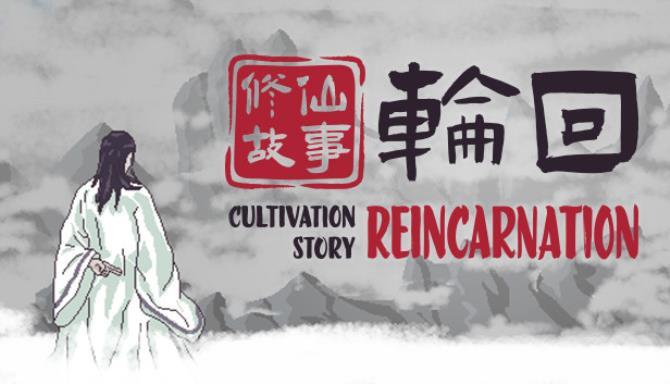 Cultivation Story Reincarnation Free