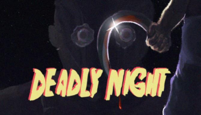 Deadly Night Free