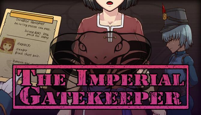 The Imperial Gatekeeper Free