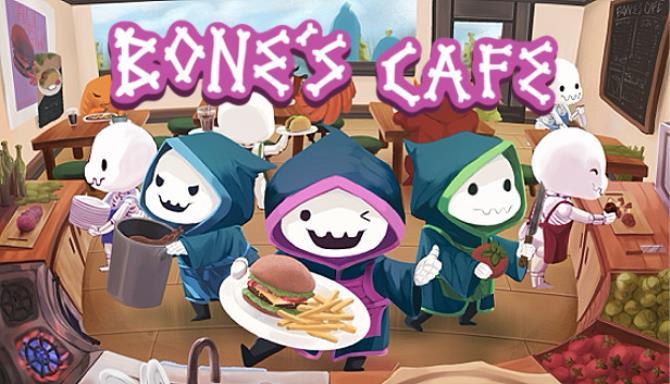 Bones Cafe Free