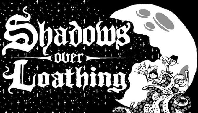 Shadows Over Loathing Free