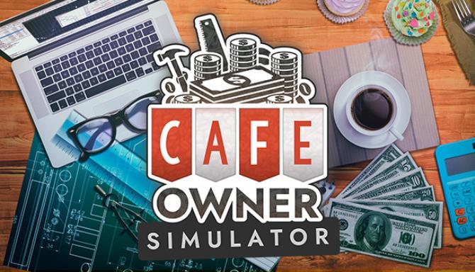 Cafe Owner Simulator Free