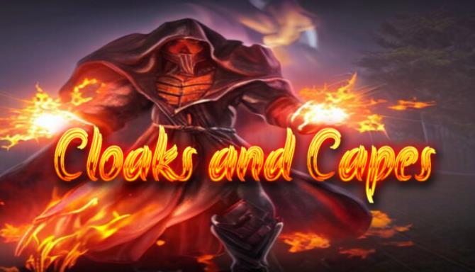 Cloaks and Capes Free