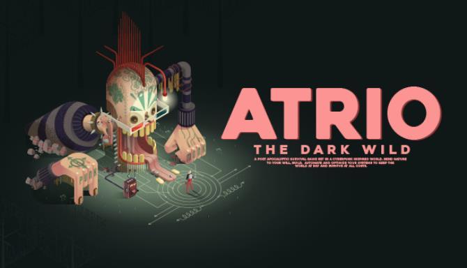 Atrio The Dark Wild Free