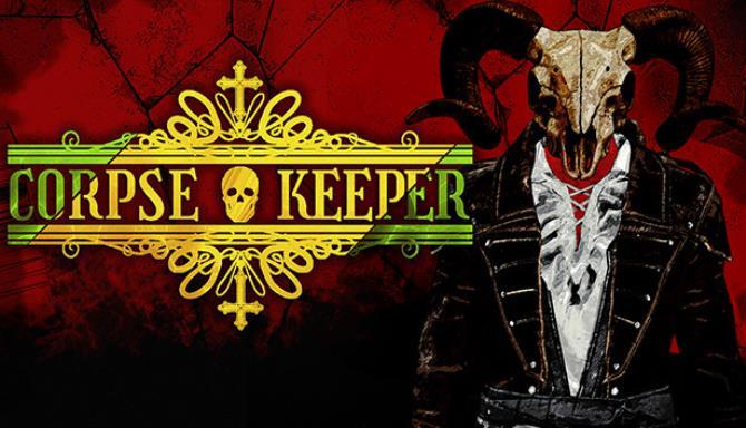 Corpse Keeper Free