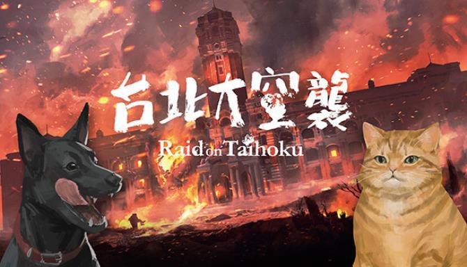 Raid on Taihoku Free