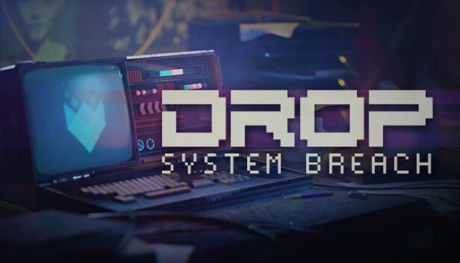 DROP System Breach Free
