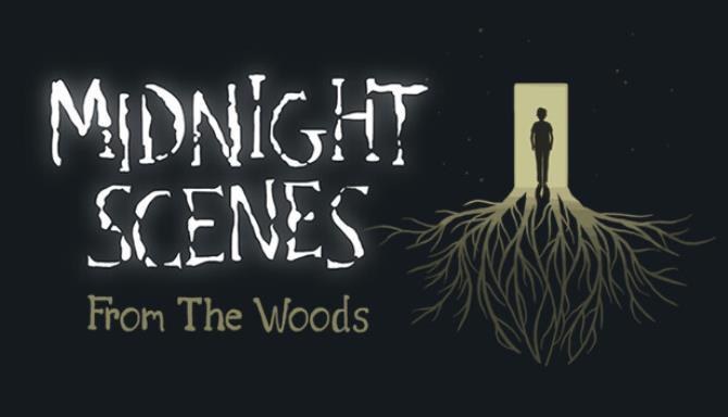 Midnight Scenes From the Woods Free